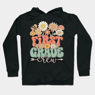 Back To School Retro Groovy Wildflower First Grade Crew Funny Teacher Girls Hoodie